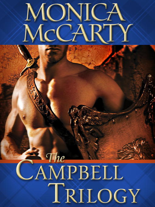 Title details for The Campbell Trilogy 3-Book Bundle by Monica McCarty - Available